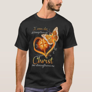 I Can Do All Things Through Christ Who Strengthens T-Shirt