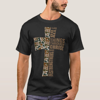 I Can Do All Things Through Christ Who Strengthens T-Shirt