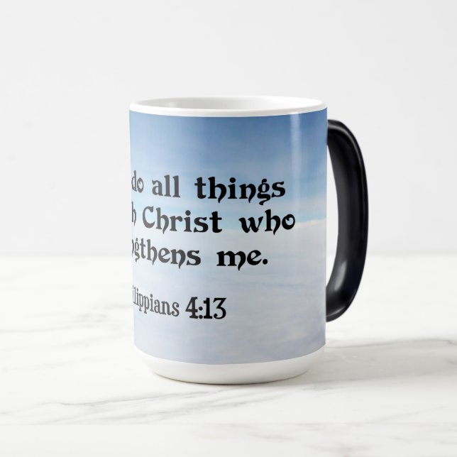 I Can Do All Things through...Philippians 4:13 Magic Mug (Front Right)
