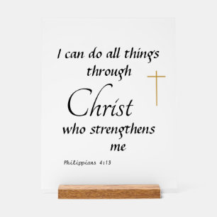 I can do all things thru Christ Acrylic Sign