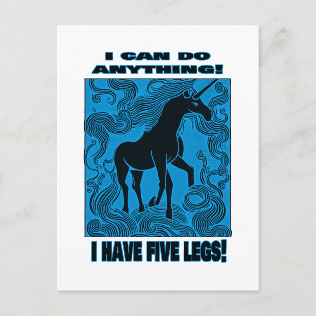 I Can Do Anything! I Have Five Legs! Postcard (Front)