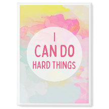 I Can Do Hard Things Pastel Watercolors