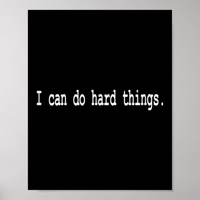 I Can Do Hard Things  Poster (Front)