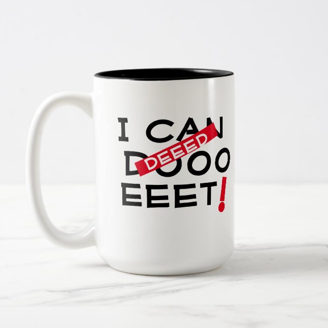 I can do it funny coffee mug design graduation (Left)