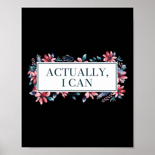 I Can Feminist Gender Equality Women's Rights  Poster (Front)