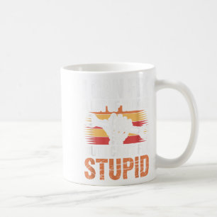 I Can Fix A Lot Of Things But I Can't Fix Stud  Coffee Mug