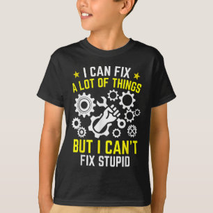 I Can Fix A Lot Of Things But I Can't Fix Stud Mec T-Shirt