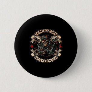 I Can Fix Stud But It's Gonna Hurt Monkey  6 Cm Round Badge