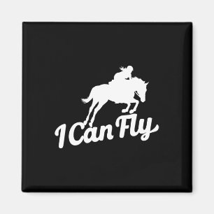 I Can Fly Horse Rider Funny Equine Lover Gift Men Magnet