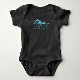 I Can Fly Whats Your Superpower - Funny Swimmer Baby Bodysuit