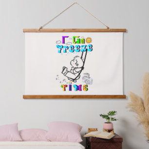 I Can Freeze Time Hanging Tapestry