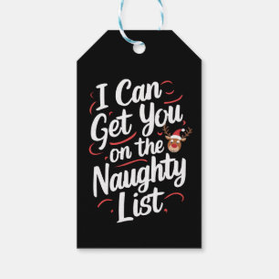 I Can Get You On The Naughty List Funny Christmas Gift Tags