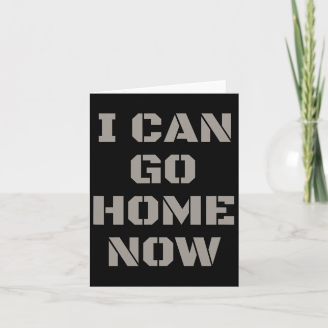 I Can Go Home Now Gym Workout  Card (Front)