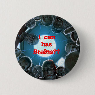 I Can Has Brains? button