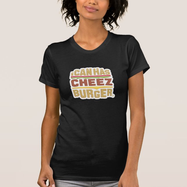 I Can Has Cheezburger (shadow) T-Shirt (Front)