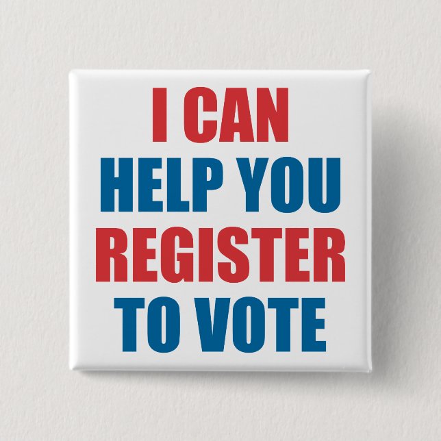 I CAN HELP YOU REGISTER TO VOTE 15 CM SQUARE BADGE (Front)