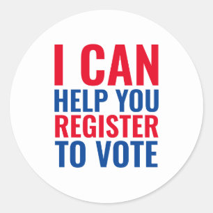 I can help you register to vote red white and blue classic round sticker