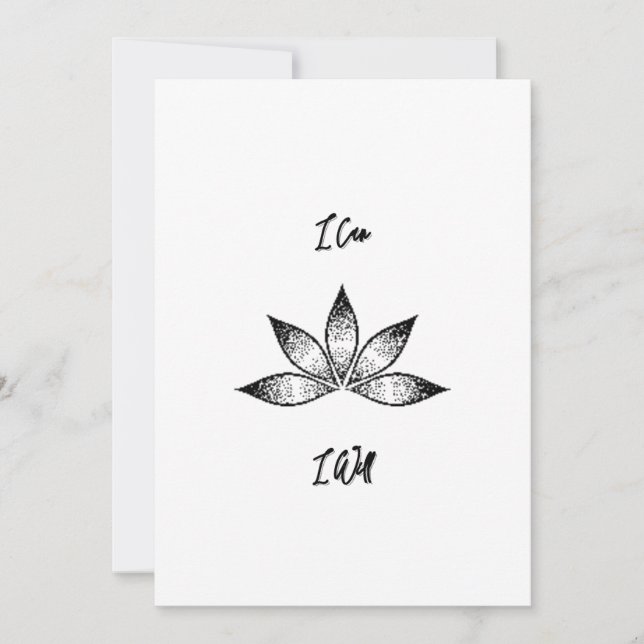 I Can I Will Inspirational Determination Lotus Invitation (Front)