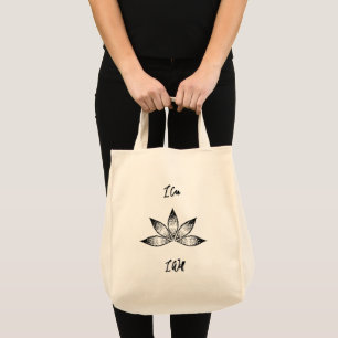 I Can I Will Inspirational Determination Lotus Tote Bag