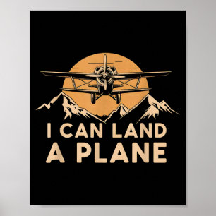 I Can Land A Plane Vintage Funny Lot Aviation Quot Poster
