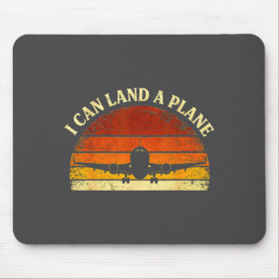 I Can Land A Plane Vintage Lot Aviation Humor Avia Mouse Pad