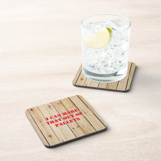 I CAN MAKE THAT OUT OF PALLETS COASTER (Right Side)