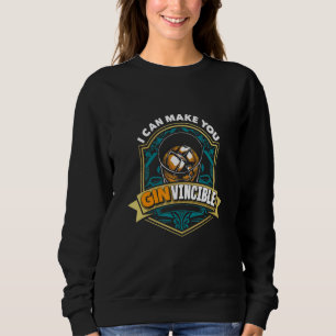 I Can Make You Ginvincible Bartender Sweatshirt