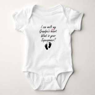 I Can Melt My Grandpa's Heart What Is Your Super Baby Bodysuit