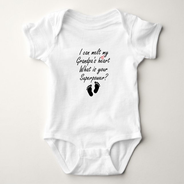 I Can Melt My Grandpa's Heart What Is Your Super Baby Bodysuit (Front)