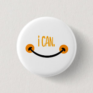 I Can, Motivational Quote 3 Cm Round Badge