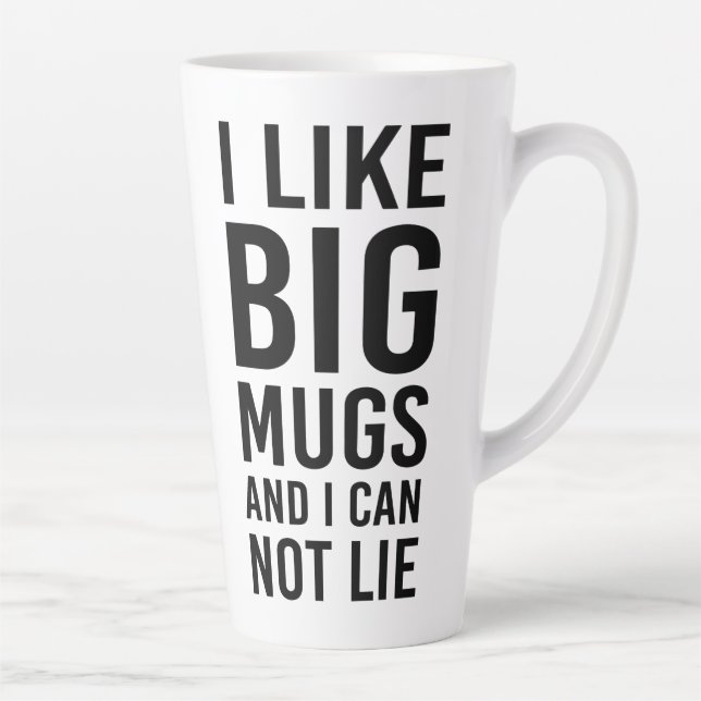 I Can Not Lie Perfect Gift I Like Big Coffee Latte Mug (Right)