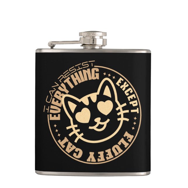 I Can Resist Everything Except Inspirational Quote Hip Flask (Front)