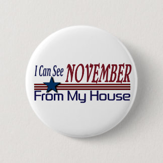 I Can See November From My House 6 Cm Round Badge