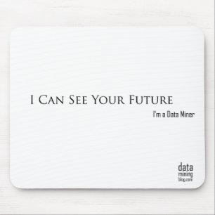 I Can See Your Future Mouse Pad