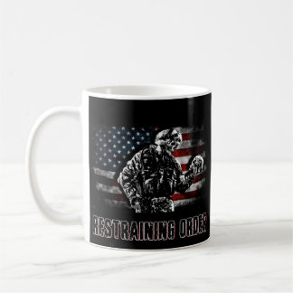 I Can t Go To Hell The Devil Still Has Restraining Coffee Mug