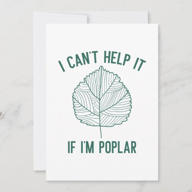 I Can’t Help It If I’m Poplar Thank You Card (Front)