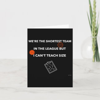 I Can’t Teach Size – Basketball Quote Card