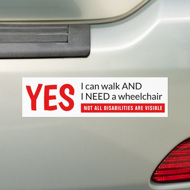 I Can Walk Ambulatory Wheelchair User Awareness Bumper Sticker (On Car)