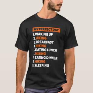 I cancelled my hiking trip to be here hiker T-Shirt