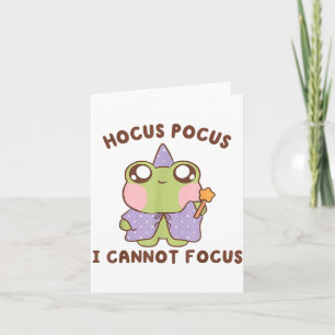I Cannot Focus Funny Adhd Sitive Frog Card
