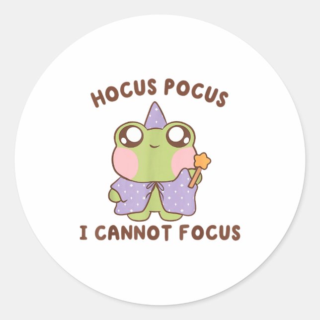 I Cannot Focus Funny Adhd Sitive Frog  Classic Round Sticker (Front)