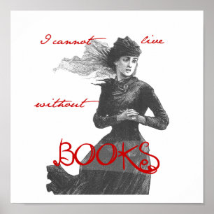 I cannot Live without Books Poster