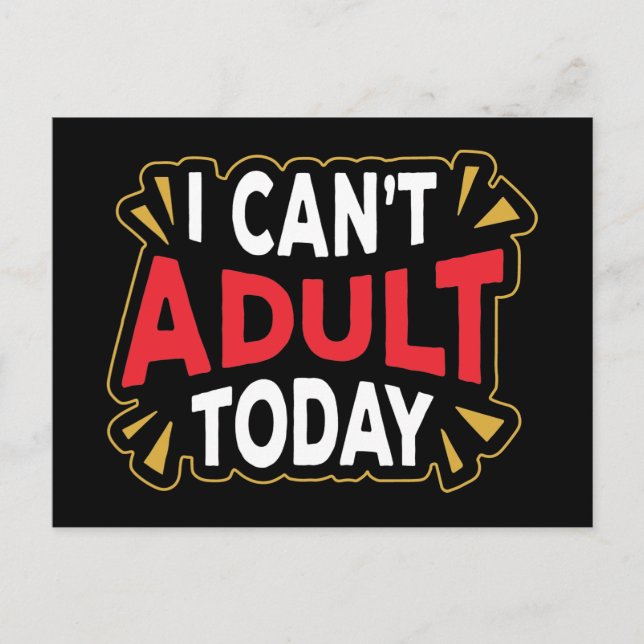 I Can't Adult Today | Funny Introvert Postcard (Front)