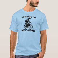 I Can't Bear Life Without Bikes