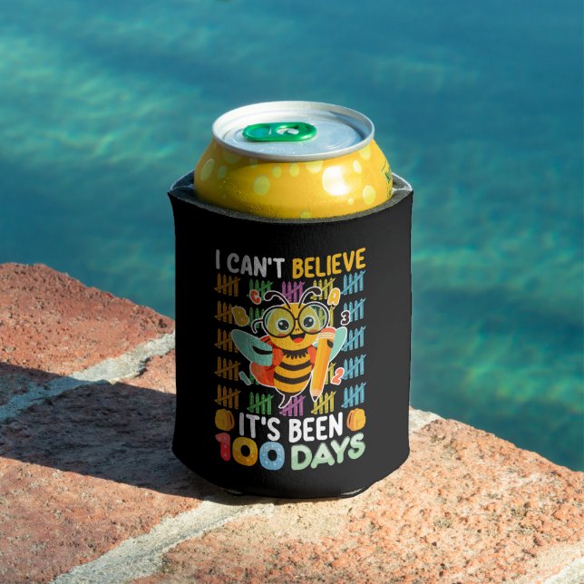 I Can't Believe It's Been 100 Days of School Bee Can Cooler (In Situ Pool)