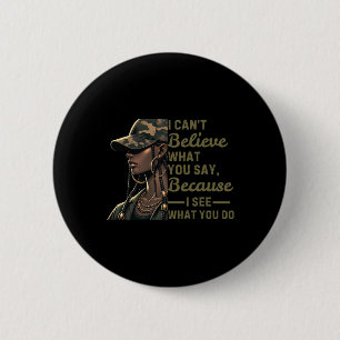 I Can't Belive Black Lives Black History Month  6 Cm Round Badge