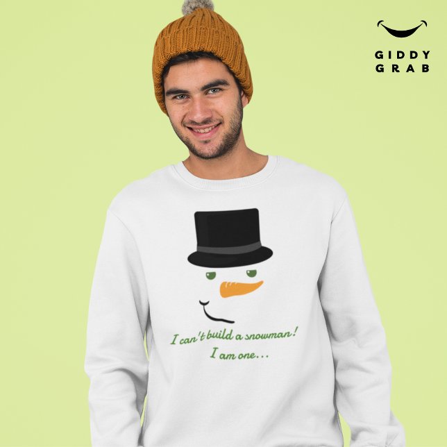 I can't build a snowman Super Funny Cat Sweatshirt (Creator Uploaded)