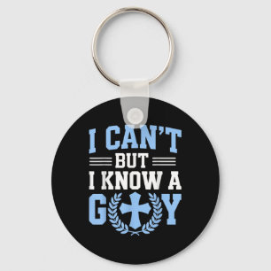I Cant But I Know A Guy God Church Christian Relig Key Ring