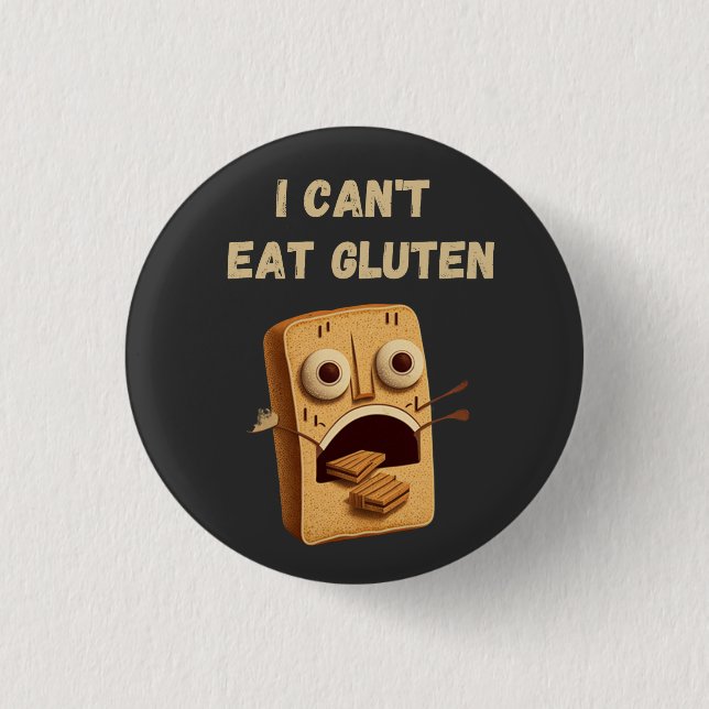 I Can't Eat Gluten  3 Cm Round Badge (Front)