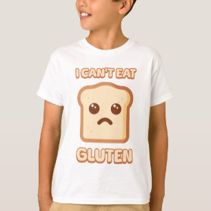 I Can't Eat Gluten! Cute Bread Cartoon T-Shirt